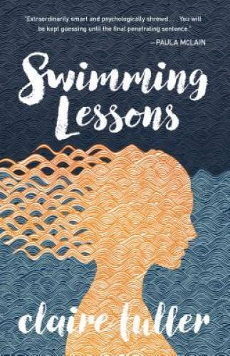 Swimming Lessons – Paperback By Fuller, Claire – GOOD