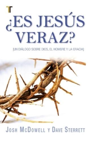 Josh McDowell ¿Es Jesús Veraz? (Paperback)