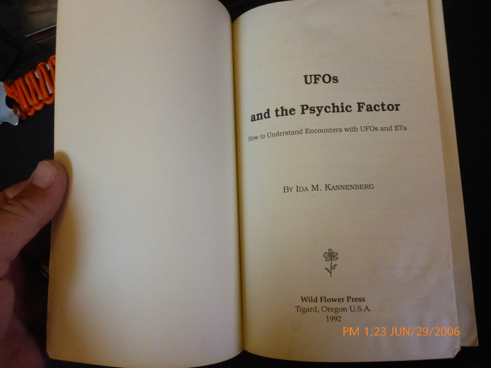UFOs and the Psychic Factor : How to Understand Encounters… by Ida Kannenberg