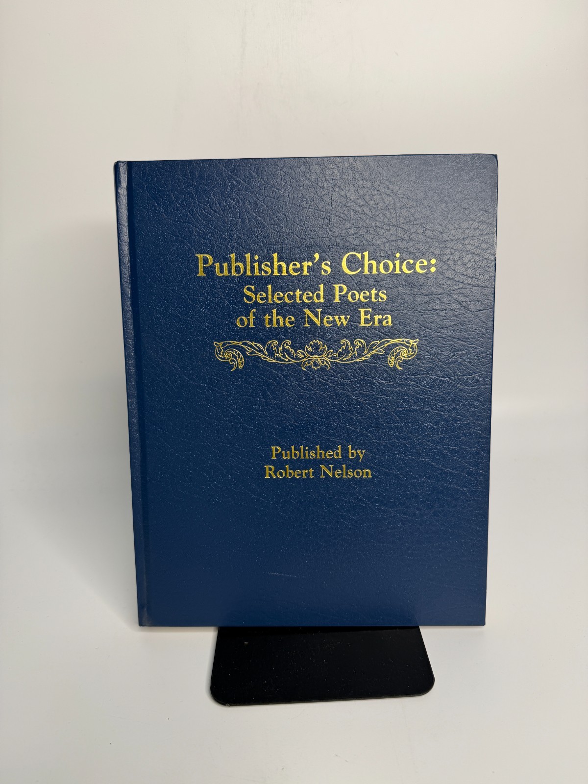 Publisher’s Choice: Selected Poets of the New Era