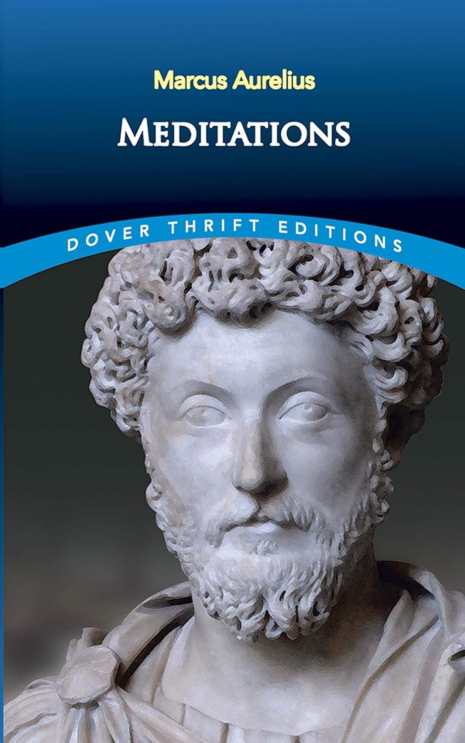 Meditations (Dover Thrift Editions) – Paperback By Marcus Aurelius – GOOD