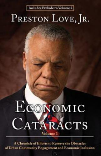 Economic Cataracts : A Chronicle of Efforts to Remove the Obstacles of Urban Com