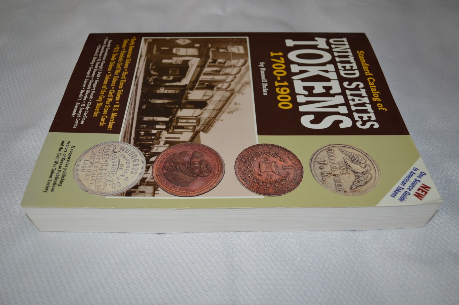STANDARD CATALOG OF UNITED STATES TOKENS 1700-1900 ~ 1ST EDITION ~ RULAU ~ B3