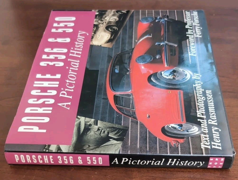 Porsche 356 & 550: A Pictorial History by Hendry Rasmussen HC Top Ten 1992
