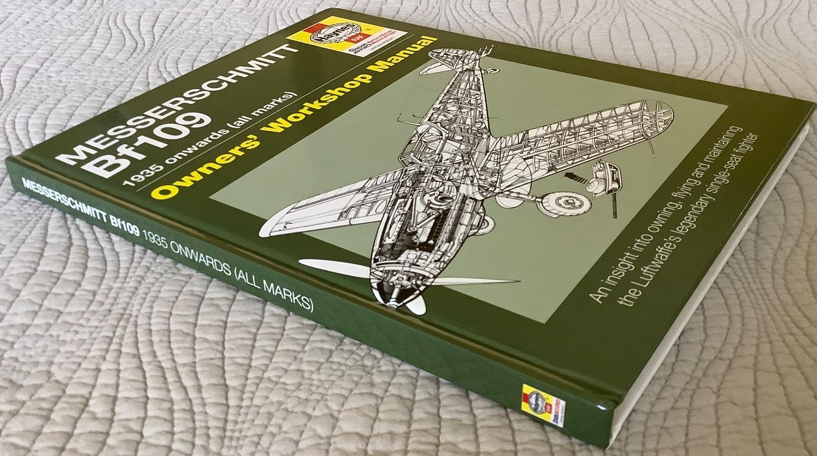 Messerschmitt BF 109, 1935 Onwards (all Marks), An Insight into Owning… Haynes
