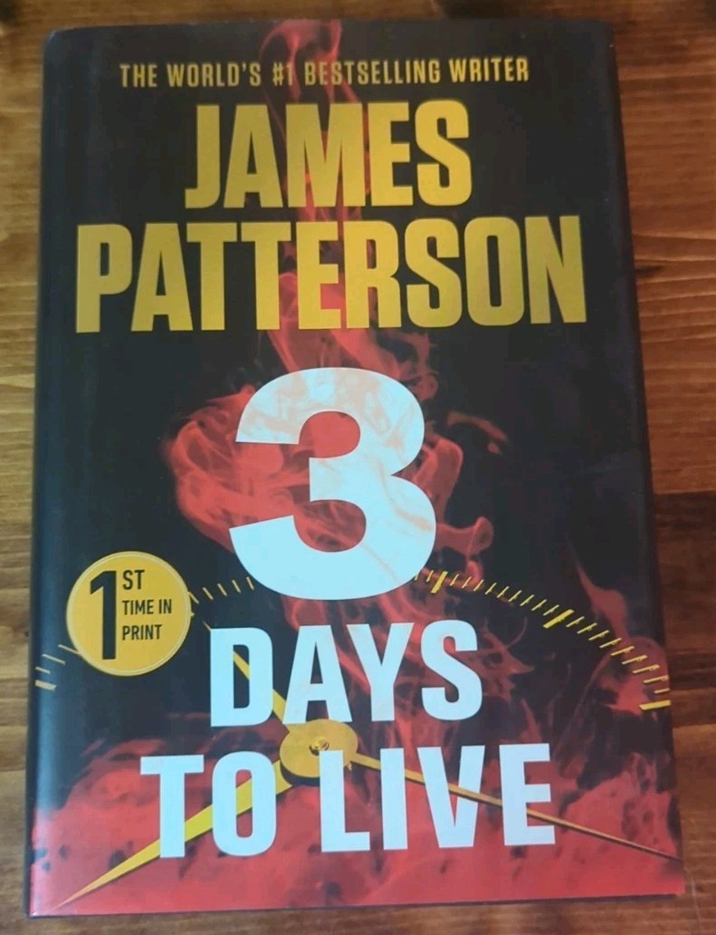 2 JAMES PATTERSON FIRST EDITION 3 Days to Live, 23 1/2 Lies 2 Stand Alone Books