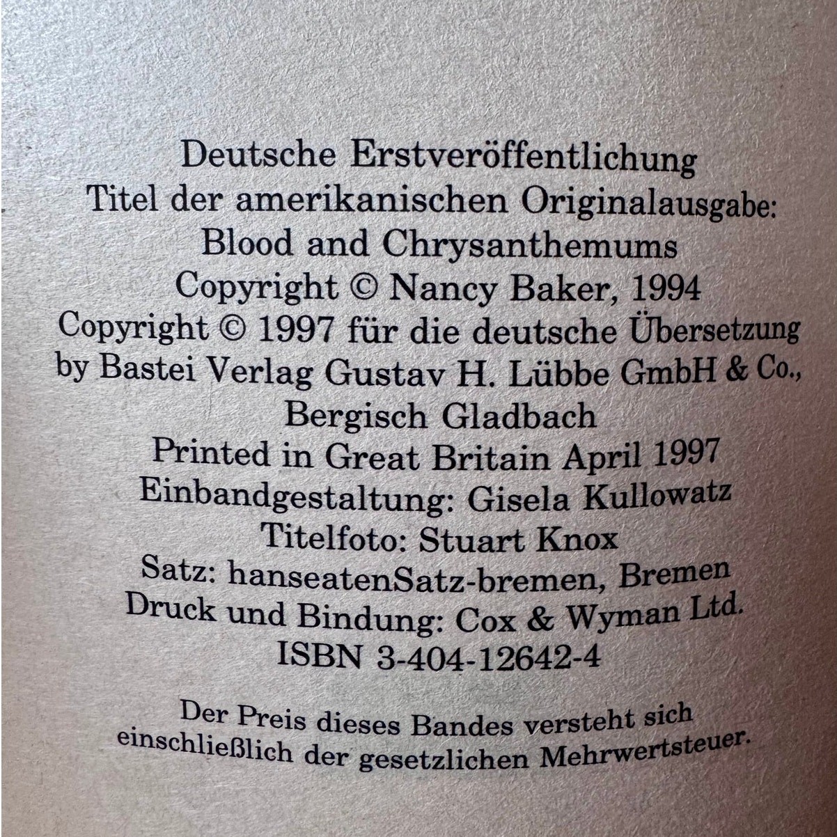 Blut und Chrysanthemen by Nancy Baker – 1997