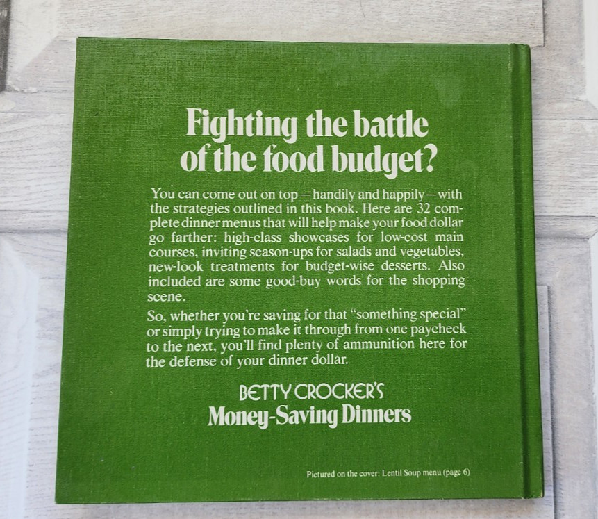 1973 Betty Crocker’s Money-Saving Dinners hardcover cookbook 76 pages budget
