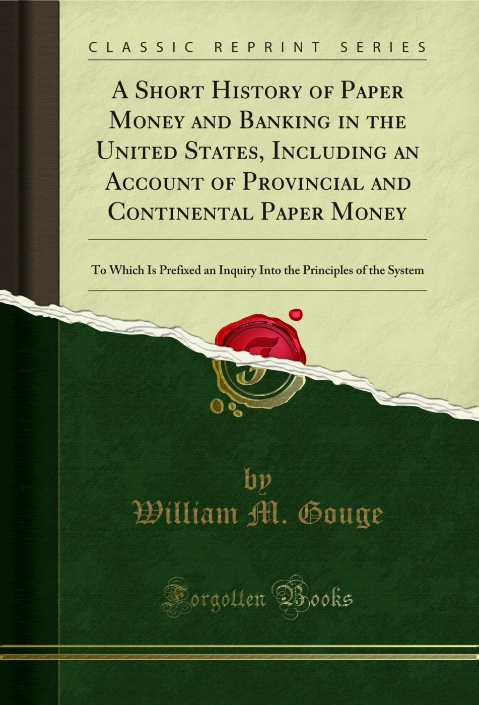 A Short History of Paper Money and Banking in the United States