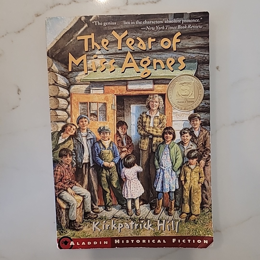 Year of Miss Agnes by Kirkpatrick Hill (2002, Mass Market)