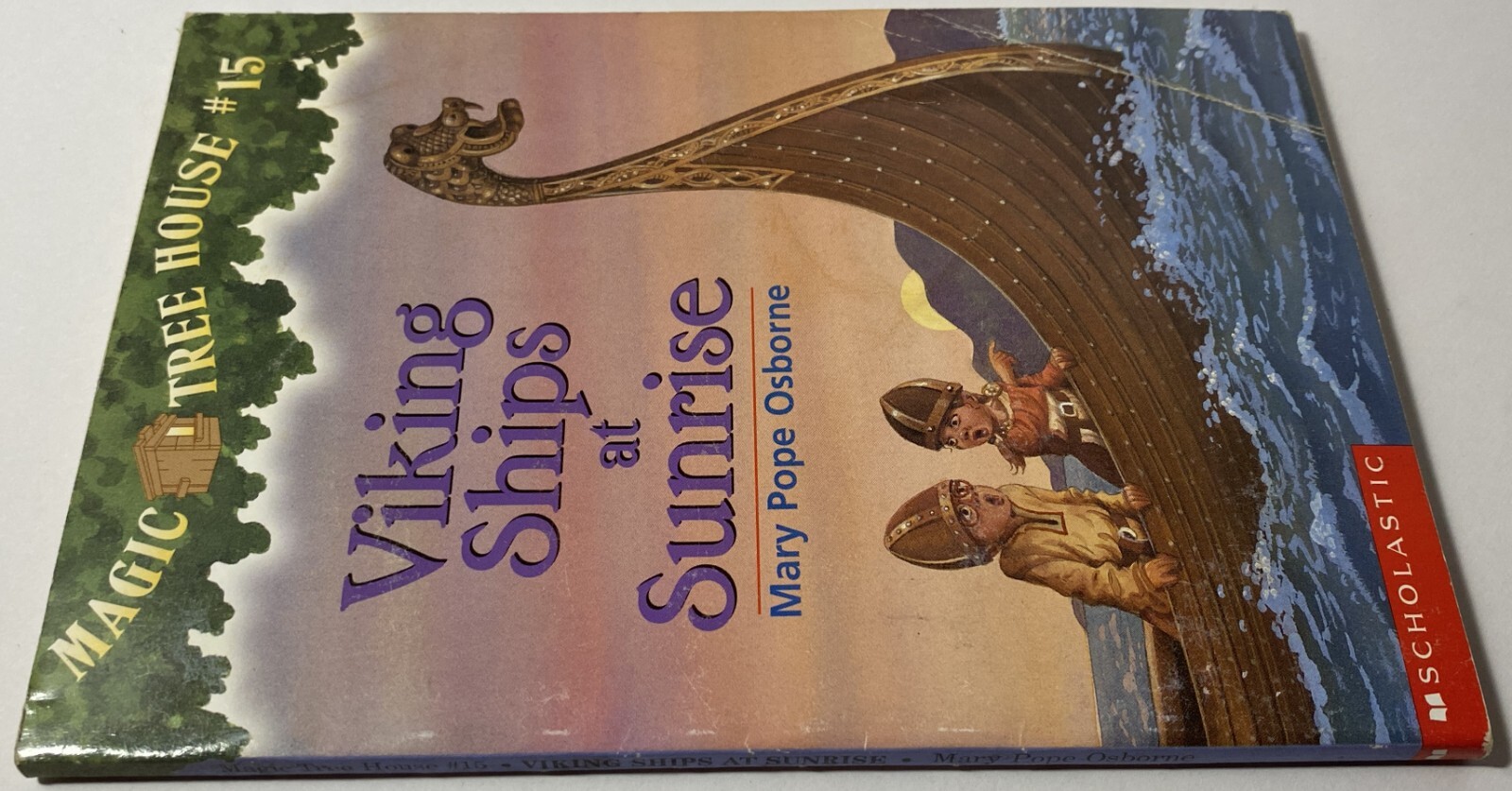 Magic Tree House (R) Ser.: Viking Ships at Sunrise by Mary Pope Osborne