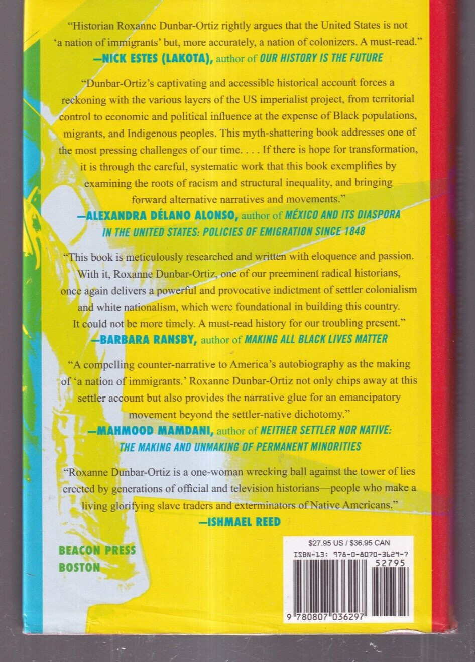 NOT A NATION OF IMMIGRANTS: By Roxanne Dunbar-Ortiz (2021 Hardcover){L5}
