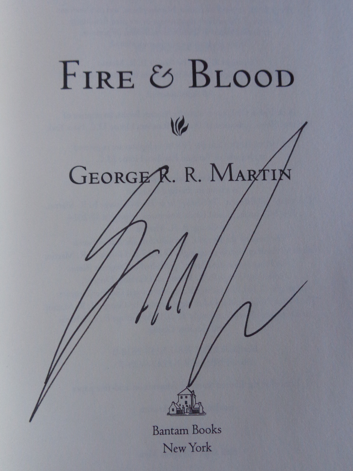 House of the Dragon Fire & Blood George R R Martin SIGNED 2018 Hardcover NEW!