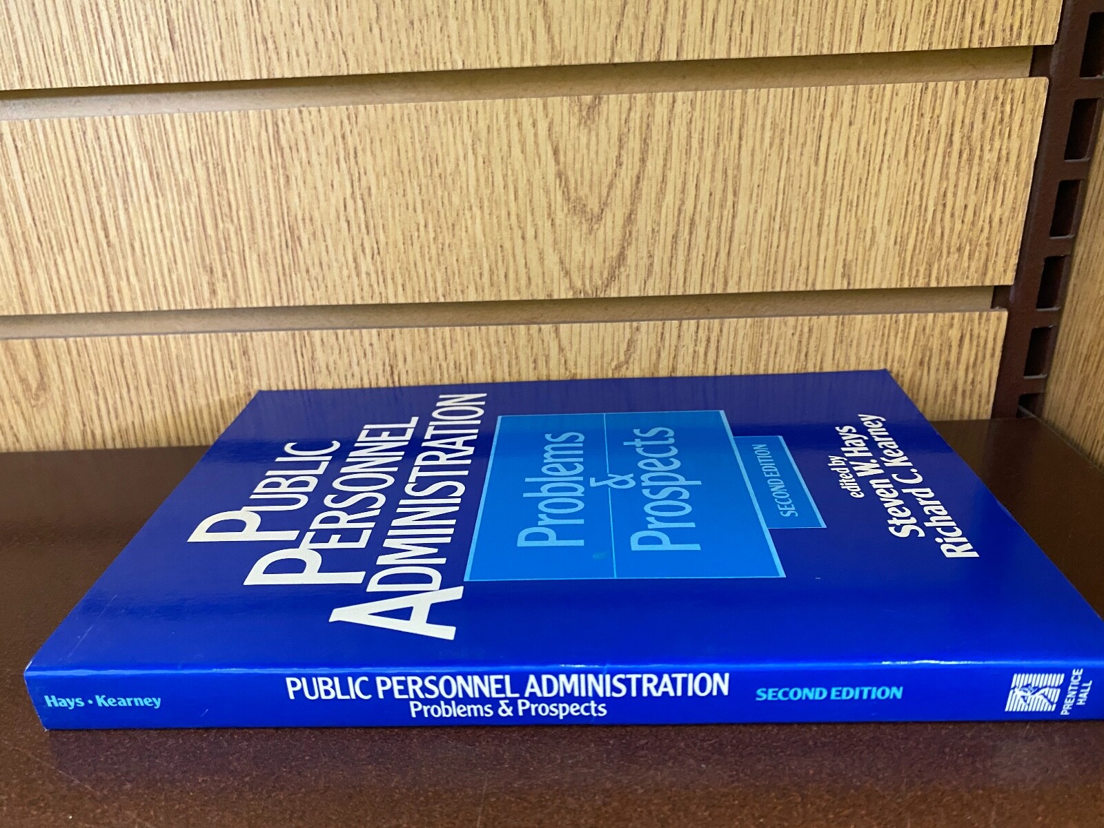 Public Personnel Administration by Richard C. Kearney and Steven W. Hays (1989)