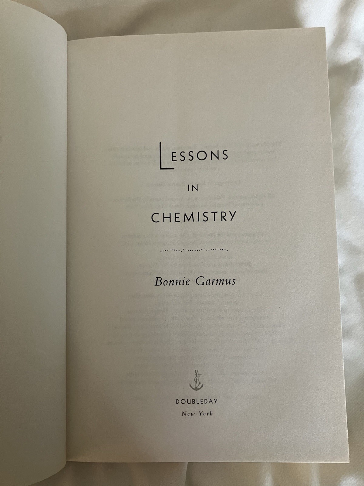 Lessons in Chemistry Book by Bonnie Garmus Hardcover First Edition