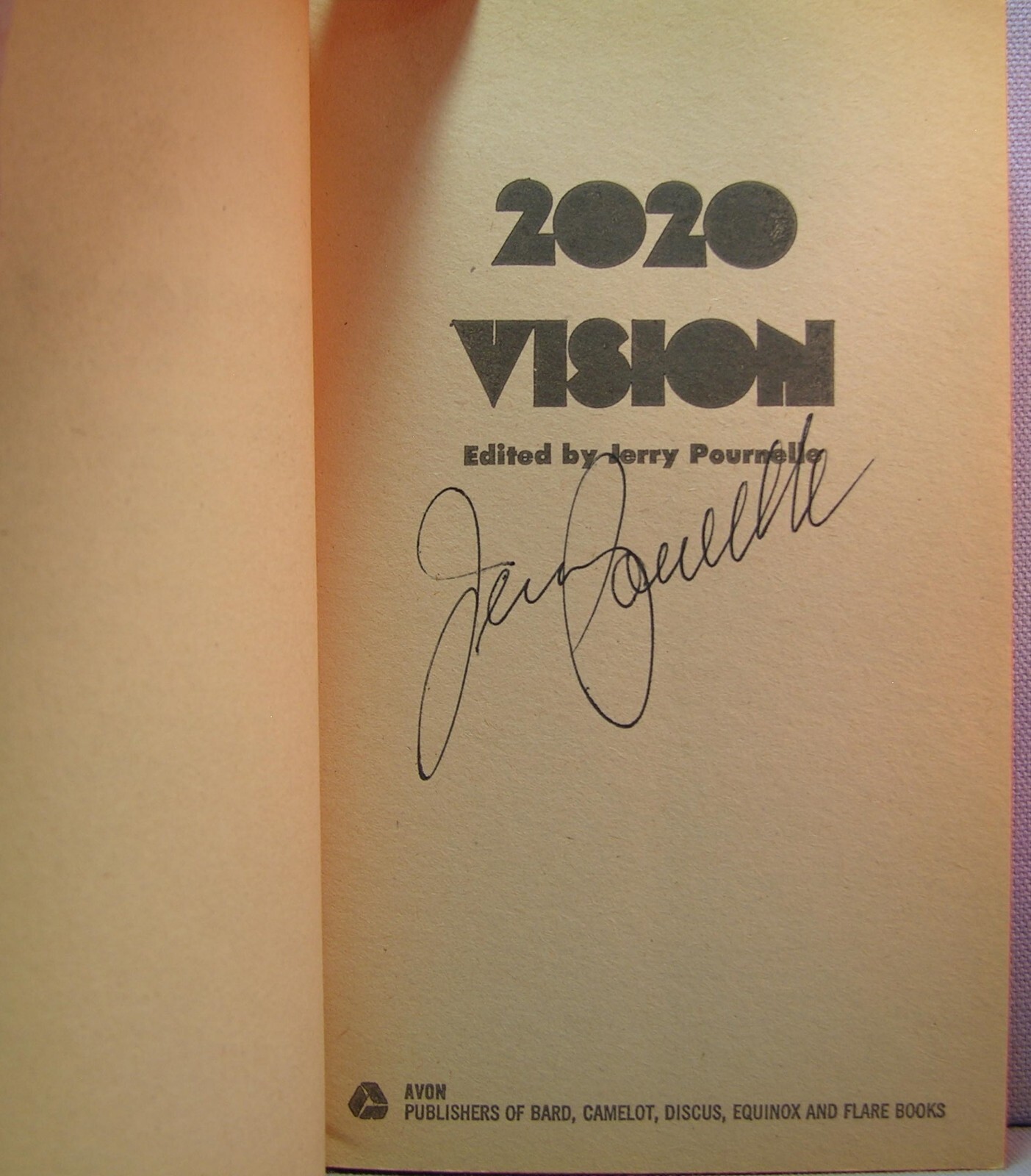 2020 Vision ed. by Jerry Pournelle PBO 1st Edition signed Good