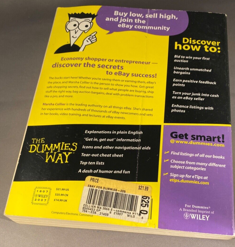 EBay for“ Dummies“ 5th Edition by Marsha Collier . Paperback . Wiley. 350+ Pages