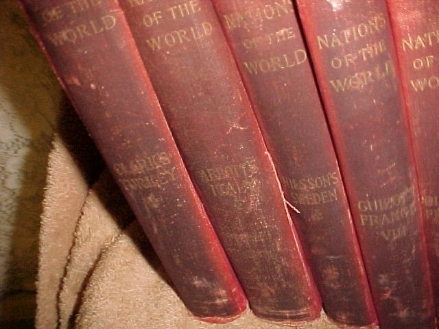 10 DIF LATE 1800’s NATIONS OF THE WORLD HC BOOKS PETER FENELON COLLIER AGED ***