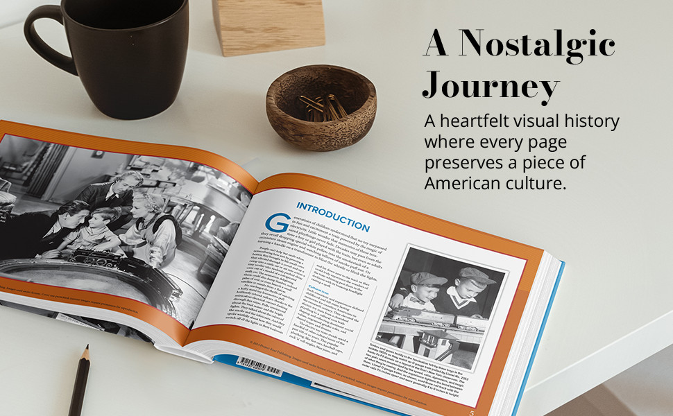 Lights, Camera, Lionel Trains! A Photo History of an American Icon – Hardcover