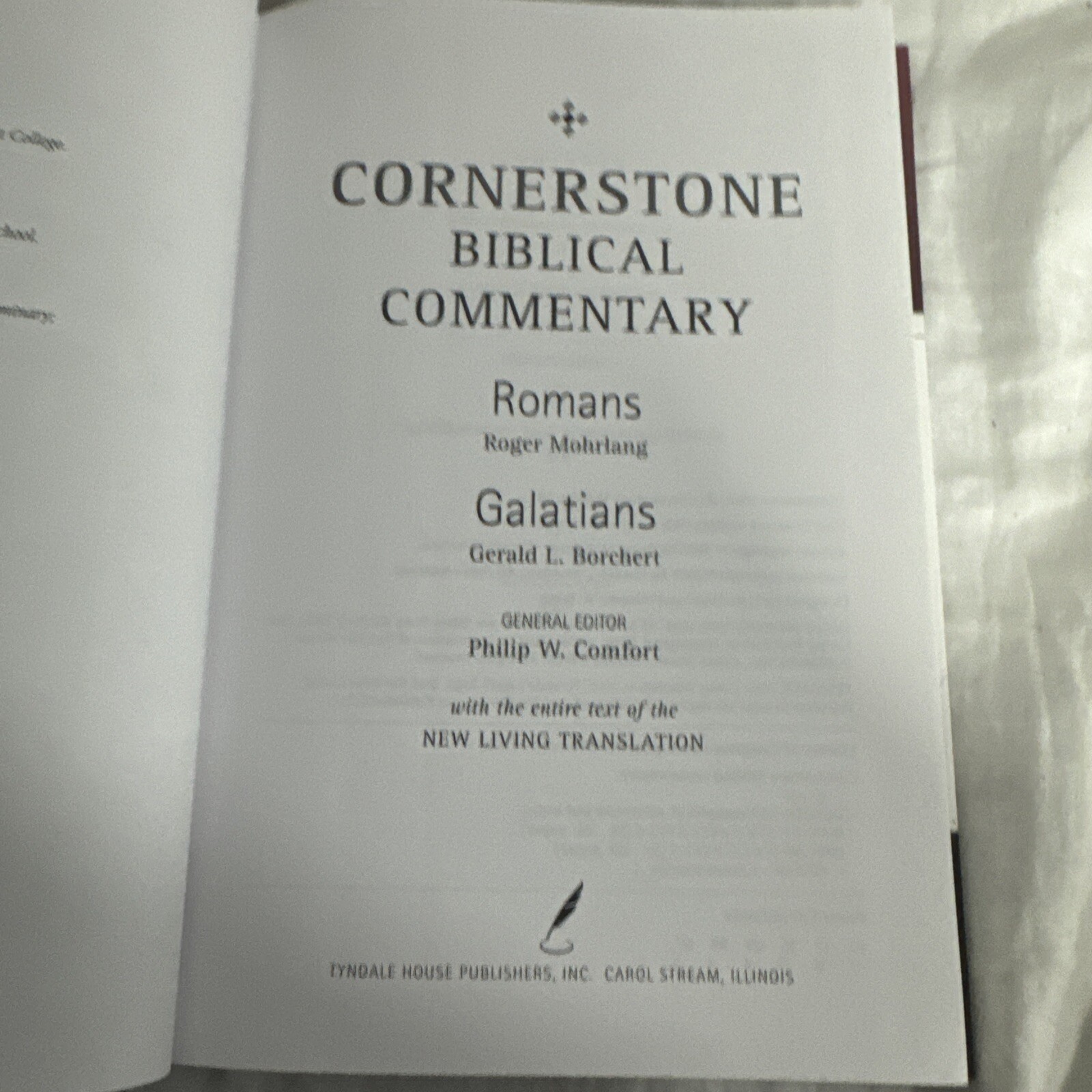 ROMANS, GALATIANS (CORNERSTONE BIBLICAL COMMENTARY) By Gerald Borchert & Roger
