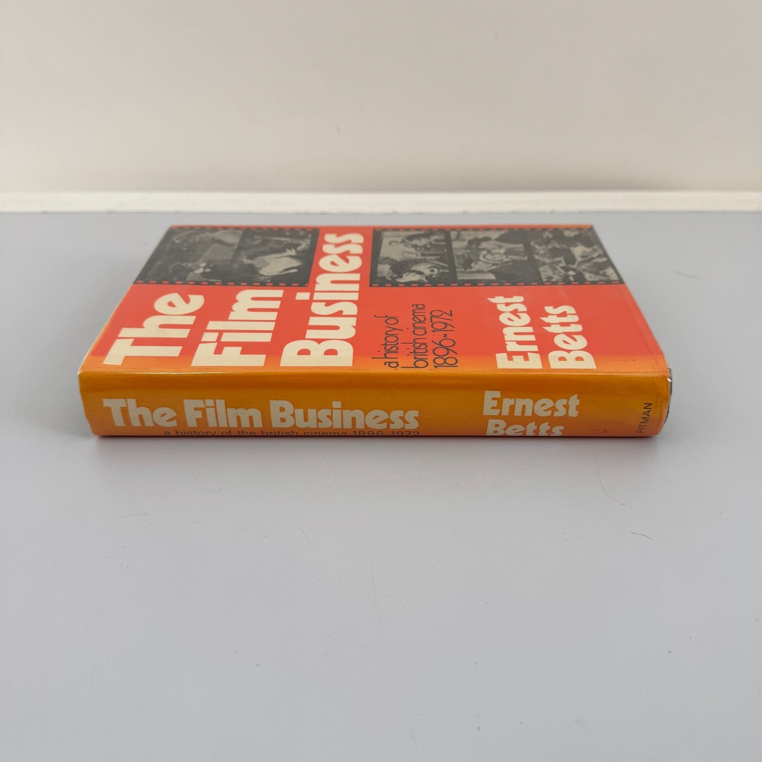 The Film Business Ernest Betts 1973 First Edition British Cinema History Pitman