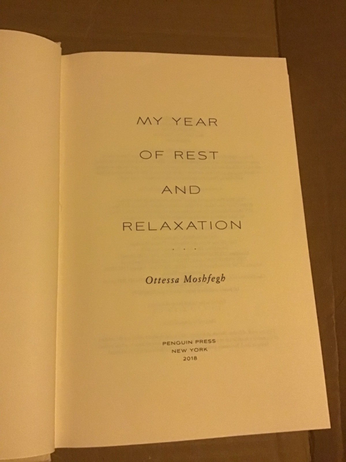 My Year of Rest and Relaxation by Ottessa Moshfegh-Hardcover-GOOD-NO Dust Jacket