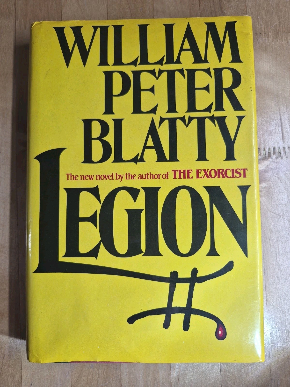 LEGION William Peter Blatty 1st Edition/1st Print Hardcover 1983 Exorcist Author