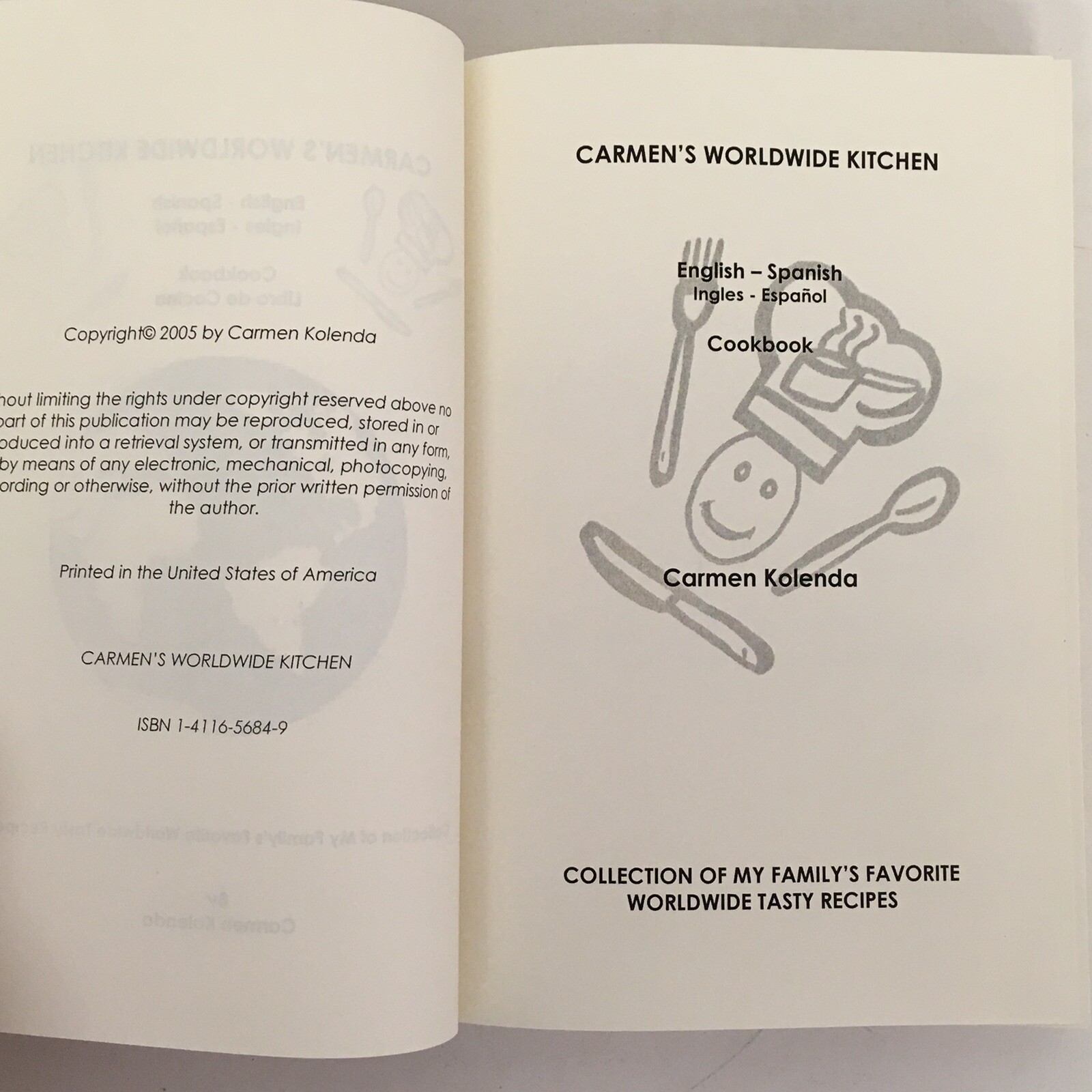 Carmen’s Worldwide Kitchen – English/Spanish Cookbook by Carmen Kolenda 342 p VG