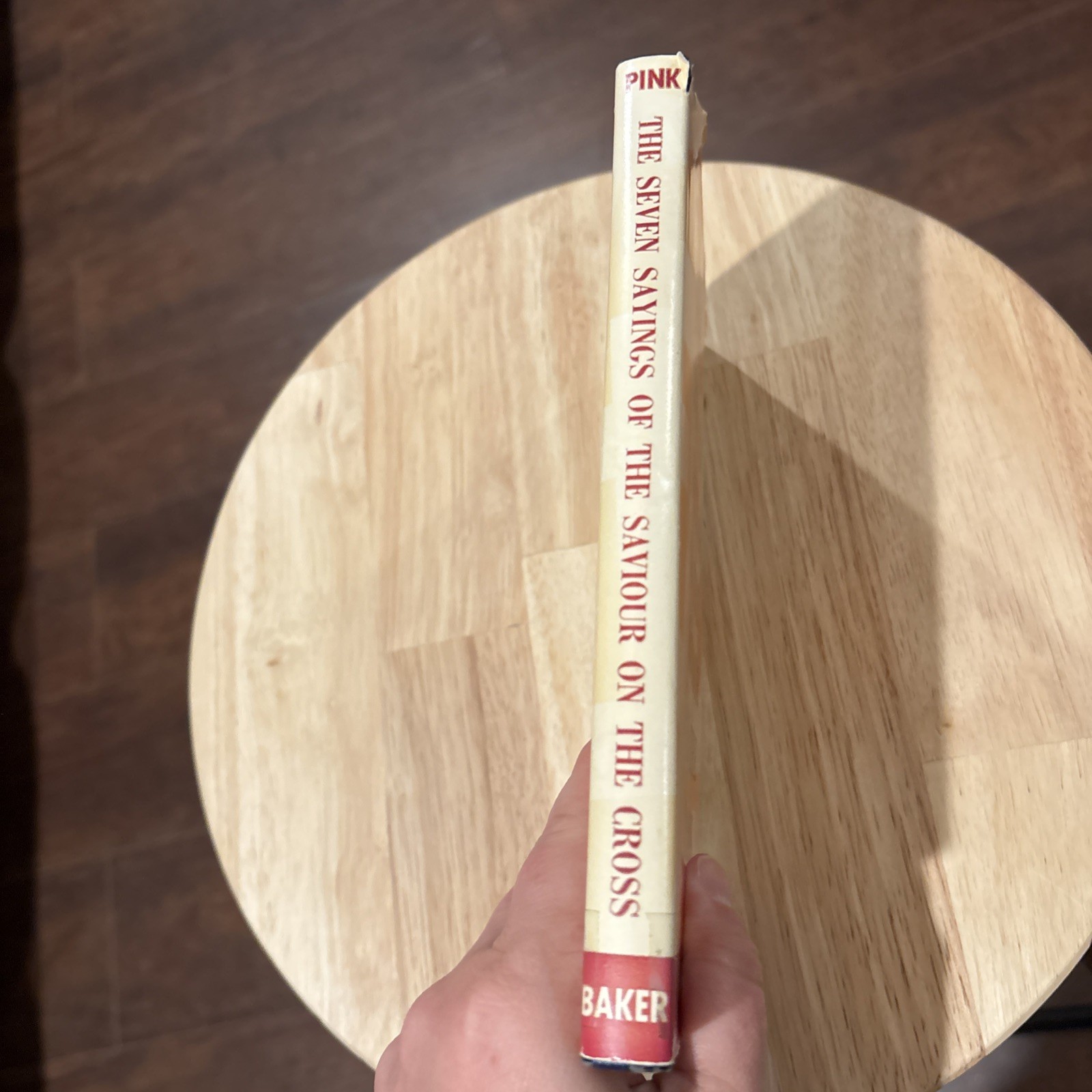 The Seven Sayings Of The Saviour On The Cross By Arthur W. Pink HBDJ