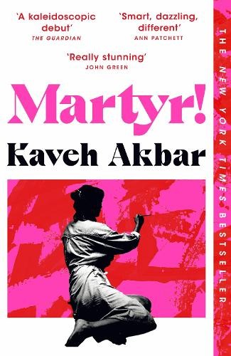Kaveh Akbar Martyr! (Paperback) (UK IMPORT)