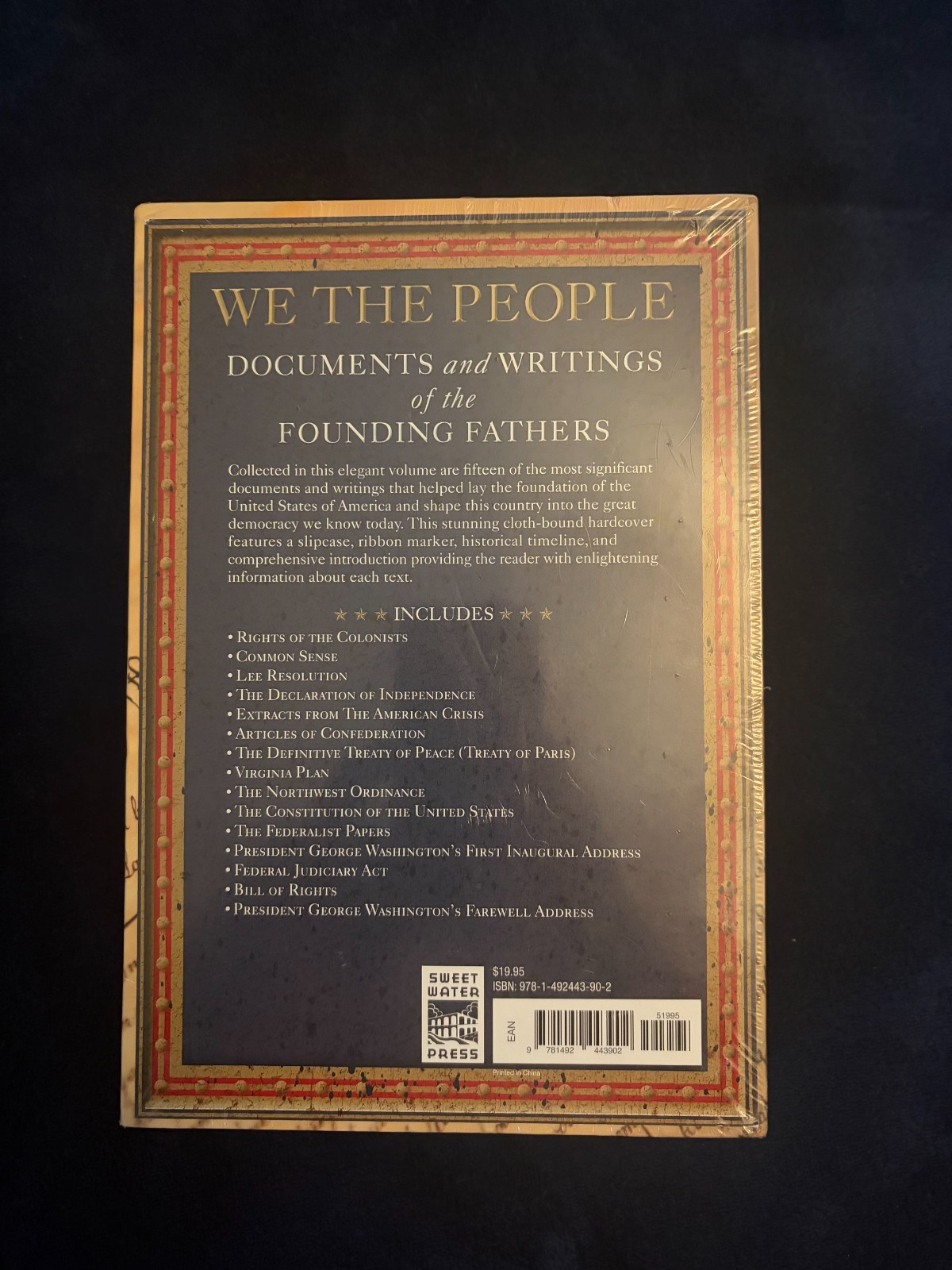 WE THE PEOPLE DOCUMENTS AND WRITINGS OF THE FOUNDING FATHERS