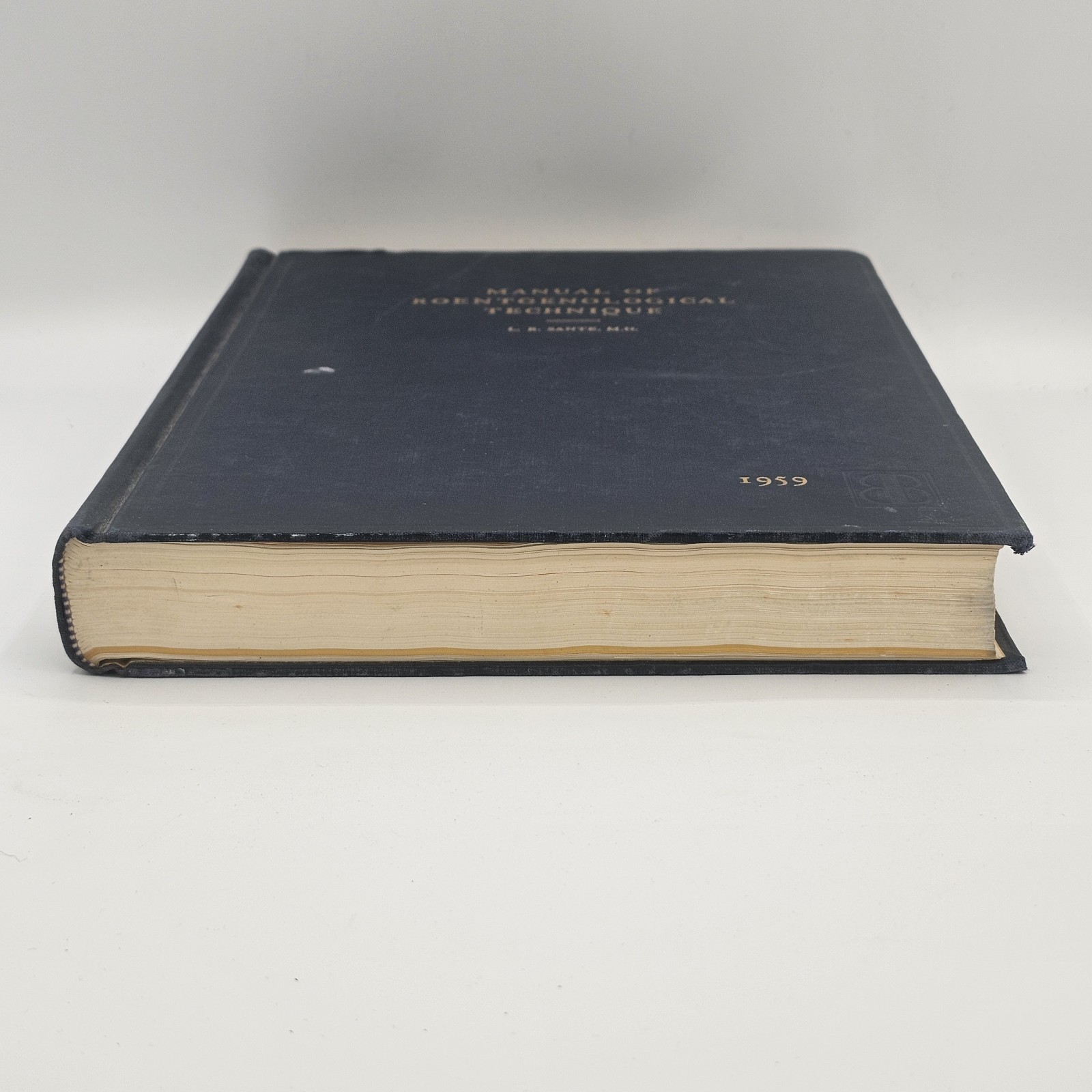 Manual of Roentgenological Technique L R Sante 1959 Radiology Hardcover