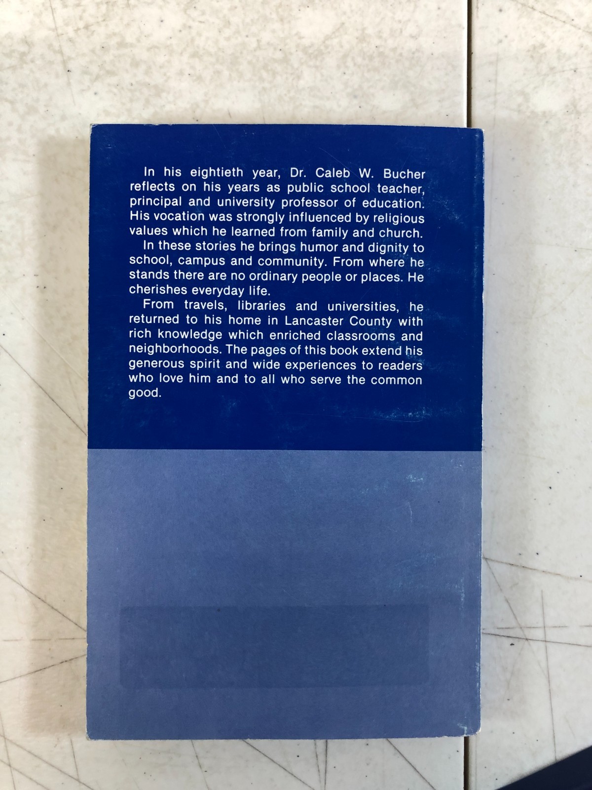 From Where I Stand by Caleb W. Bucher, 1988, E-42