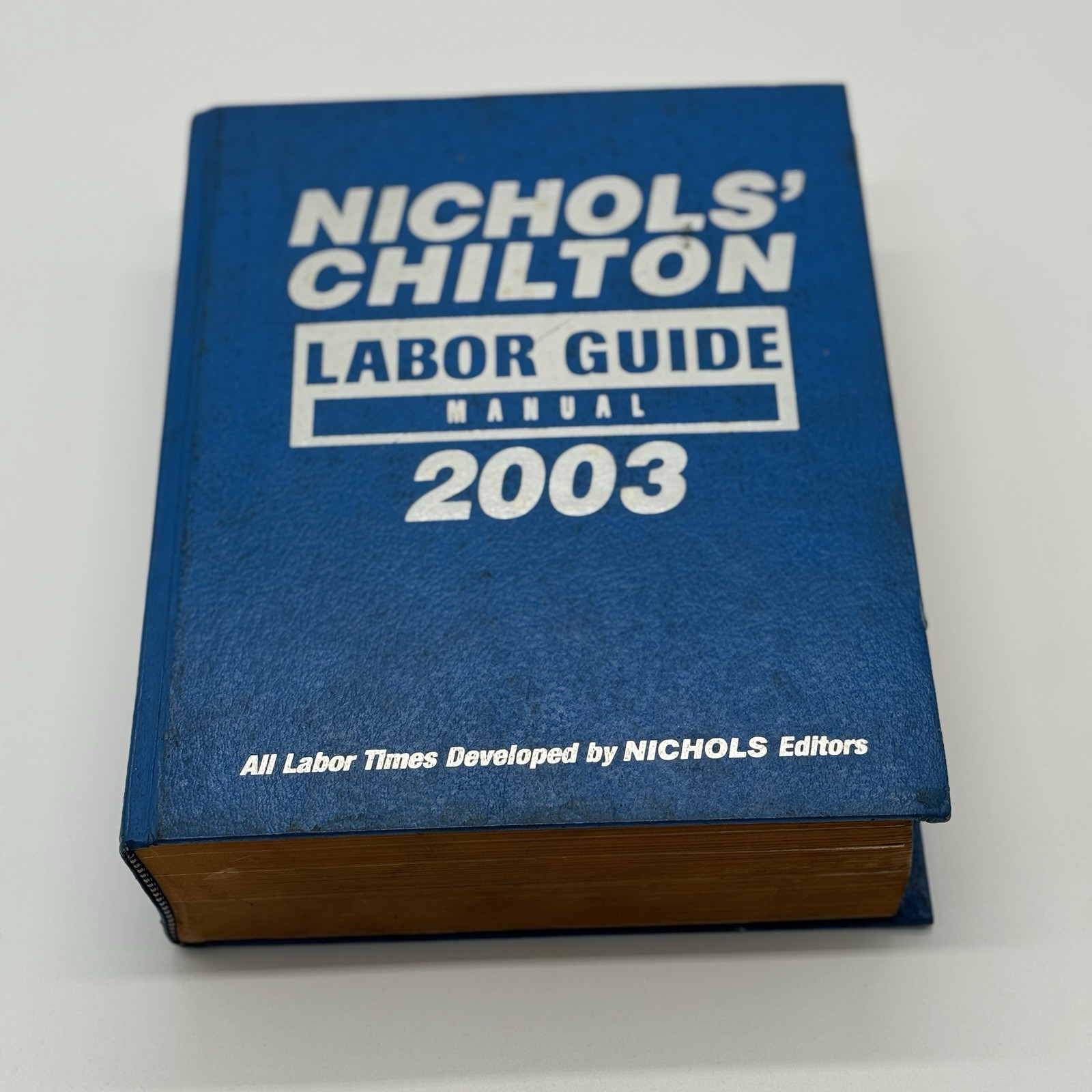 Nichols‘ Chilton Labor Guide Manual 1981-2003 ORIGINAL