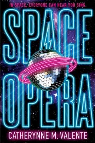 Space Opera (1) (Space – Hardcover, by Valente Catherynne M. – Very Good b