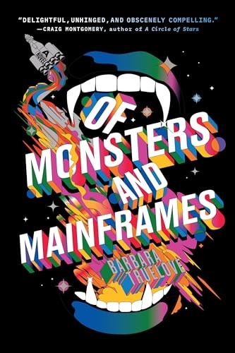 Of Monsters and Mainframes – GOOD