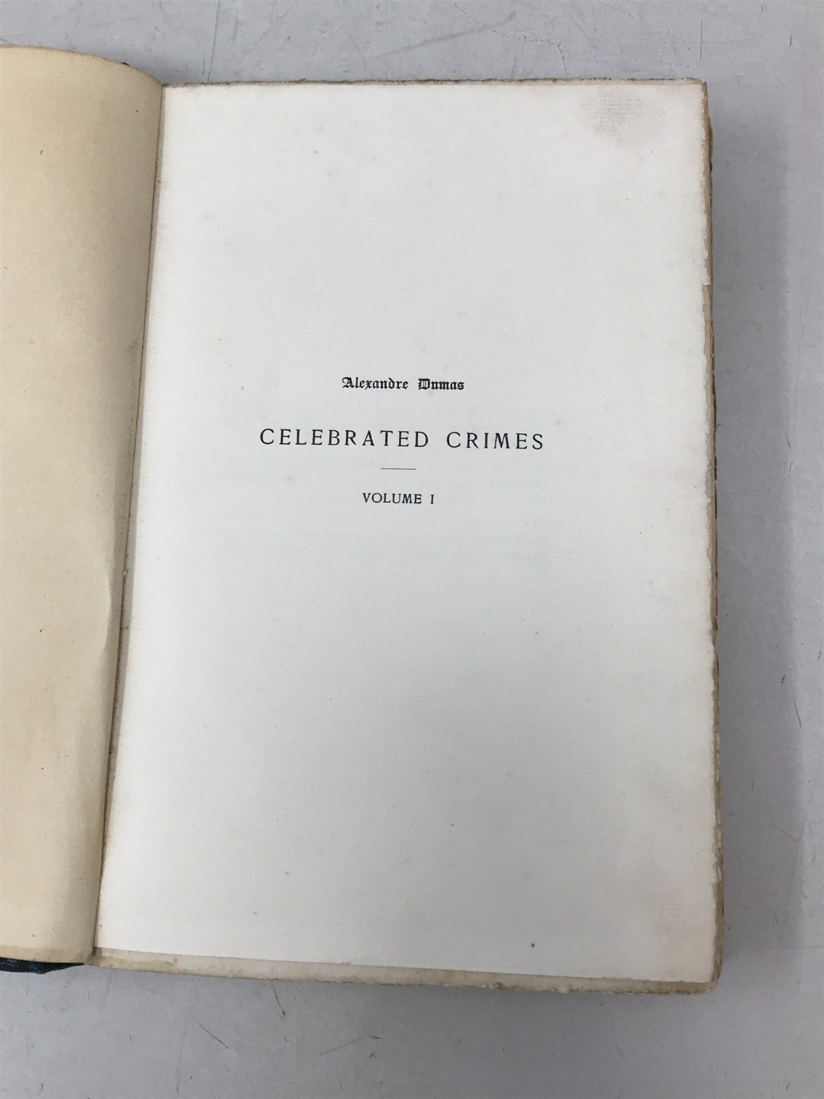 Alexandre Dumas Celebrated Crimes , Vol 1,2 4, 1895, E-63