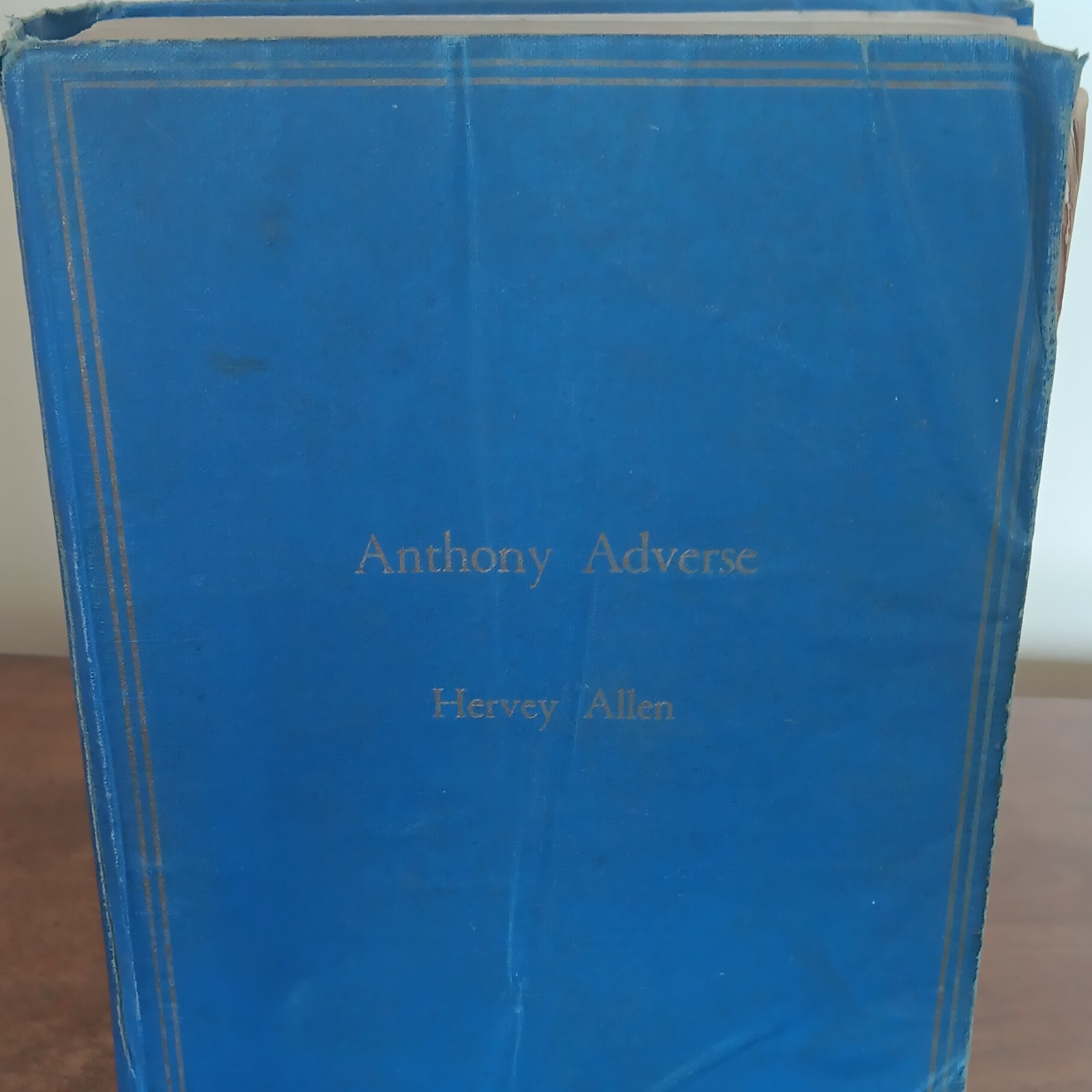 Anthony Adverse Hervey Allen (Hardcover, 1933) Farrar Rinehart