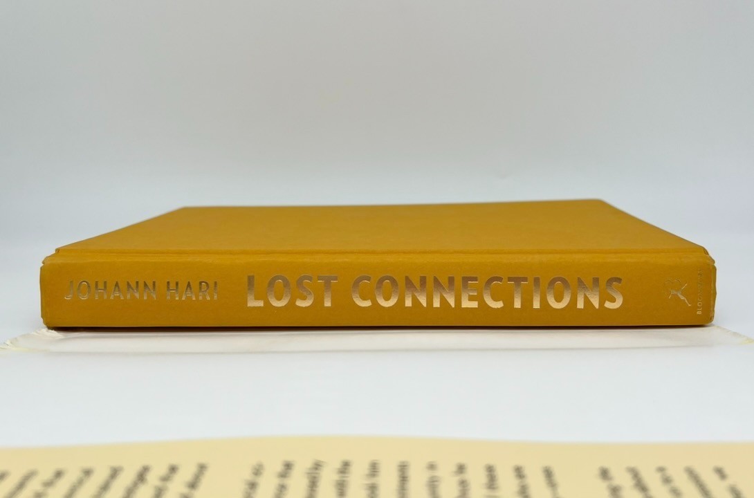 Lost Connections: Why You’re Depressed and How to Find Hope – Hari Johann