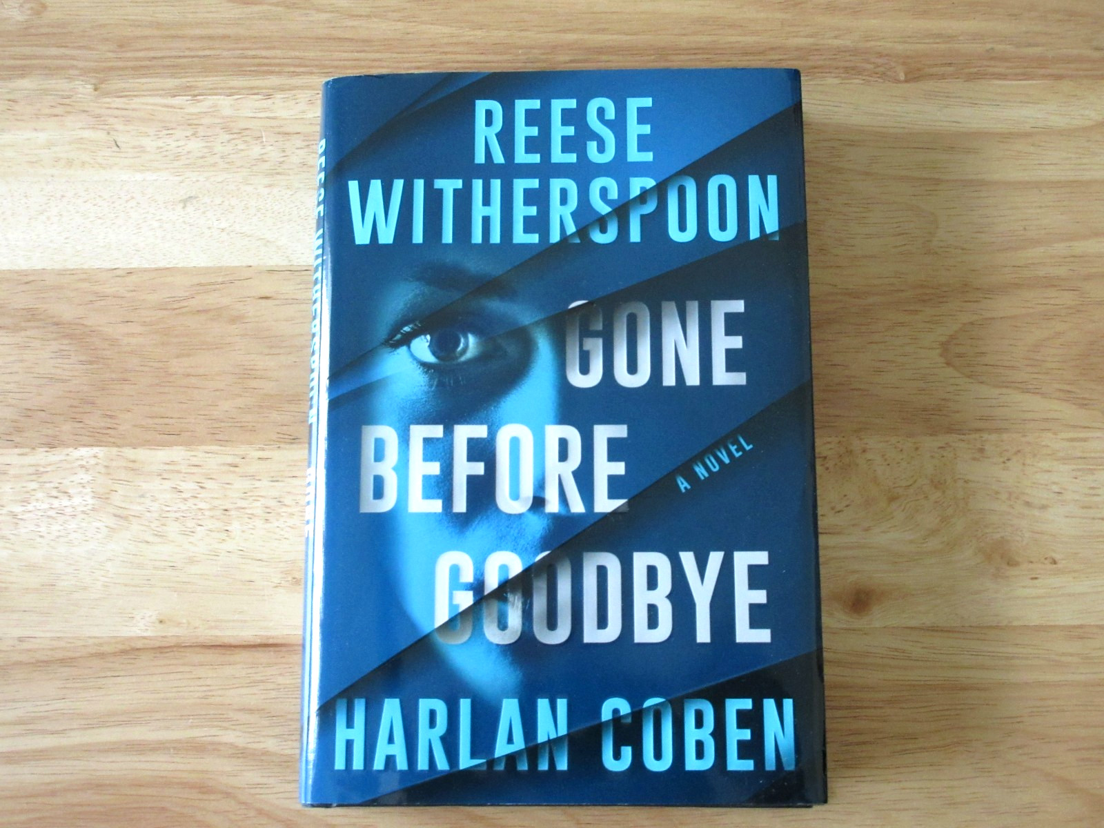 Gone Before Goodbye by Reese Witherspoon and Harlan Coben (2025, Hardcover)