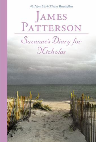 Suzanne’s Diary for Nicholas – Paperback By Patterson, James – VERY GOOD
