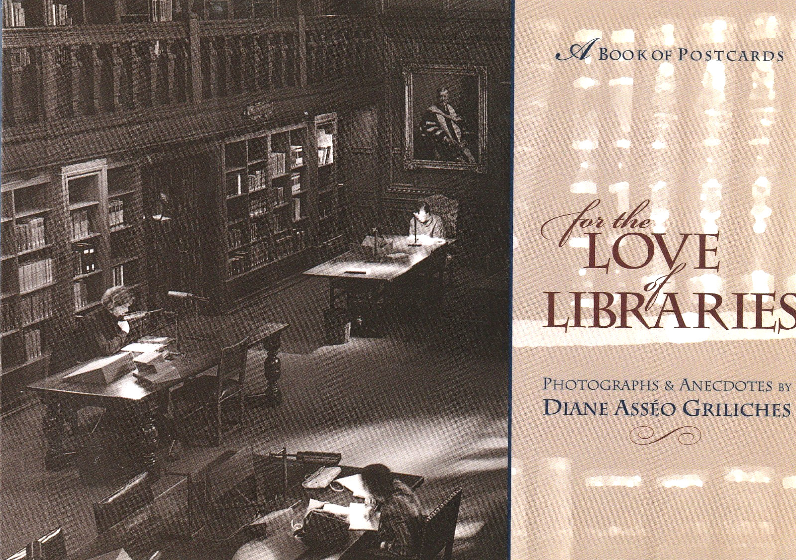 For the Love of Libraries: a Book of 30 Postcard Photographs by Diane Griliches