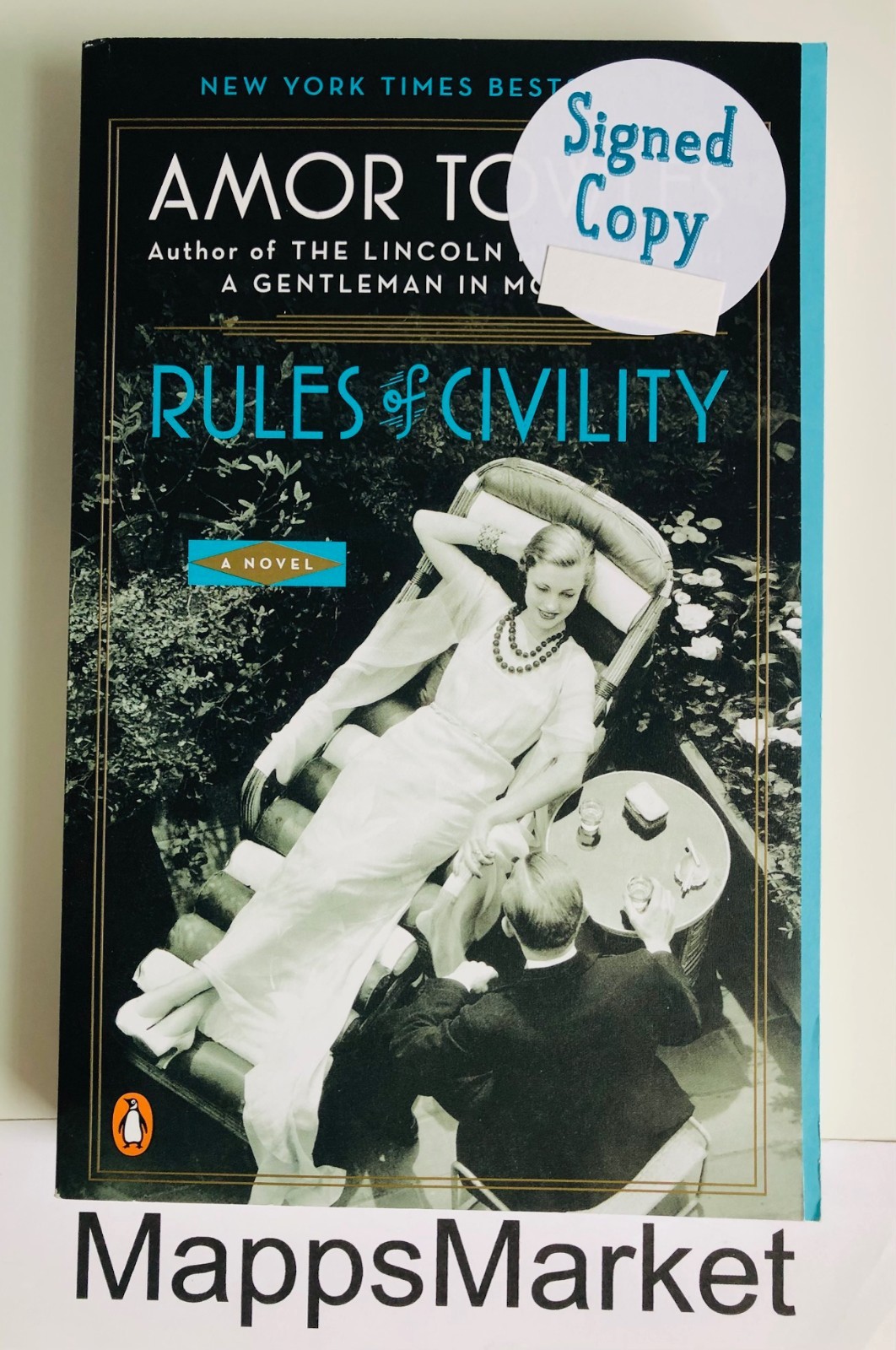 SIGNED Rules of Civility by Amor Towles (2012, Trade Paperback)