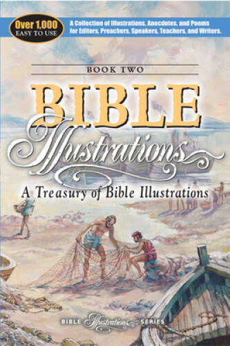 A Treasury of Bible Illustrations (Bible Illustration Series) – Paperback – GOOD