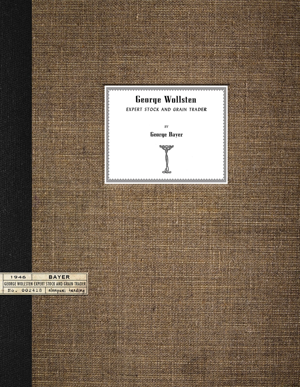 (1930s) George Bayer Expert Trader COMPLETE Book Collection (11 SEPARATE TITLES)