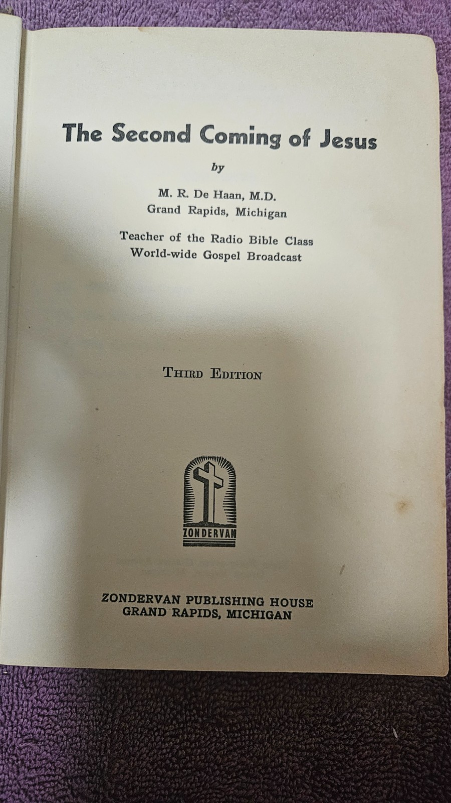 ‡ ✝️ Second Coming of Christ by DeHann • VTG 1944 HC 3rd Ed • Reader copy only
