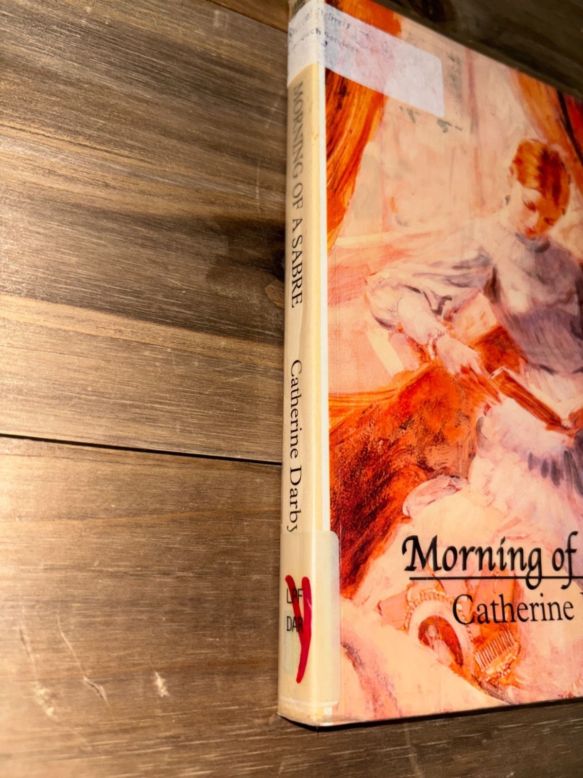 Morning of a Sabre Catherine Darby PB LARGE Print Romance Library Copy