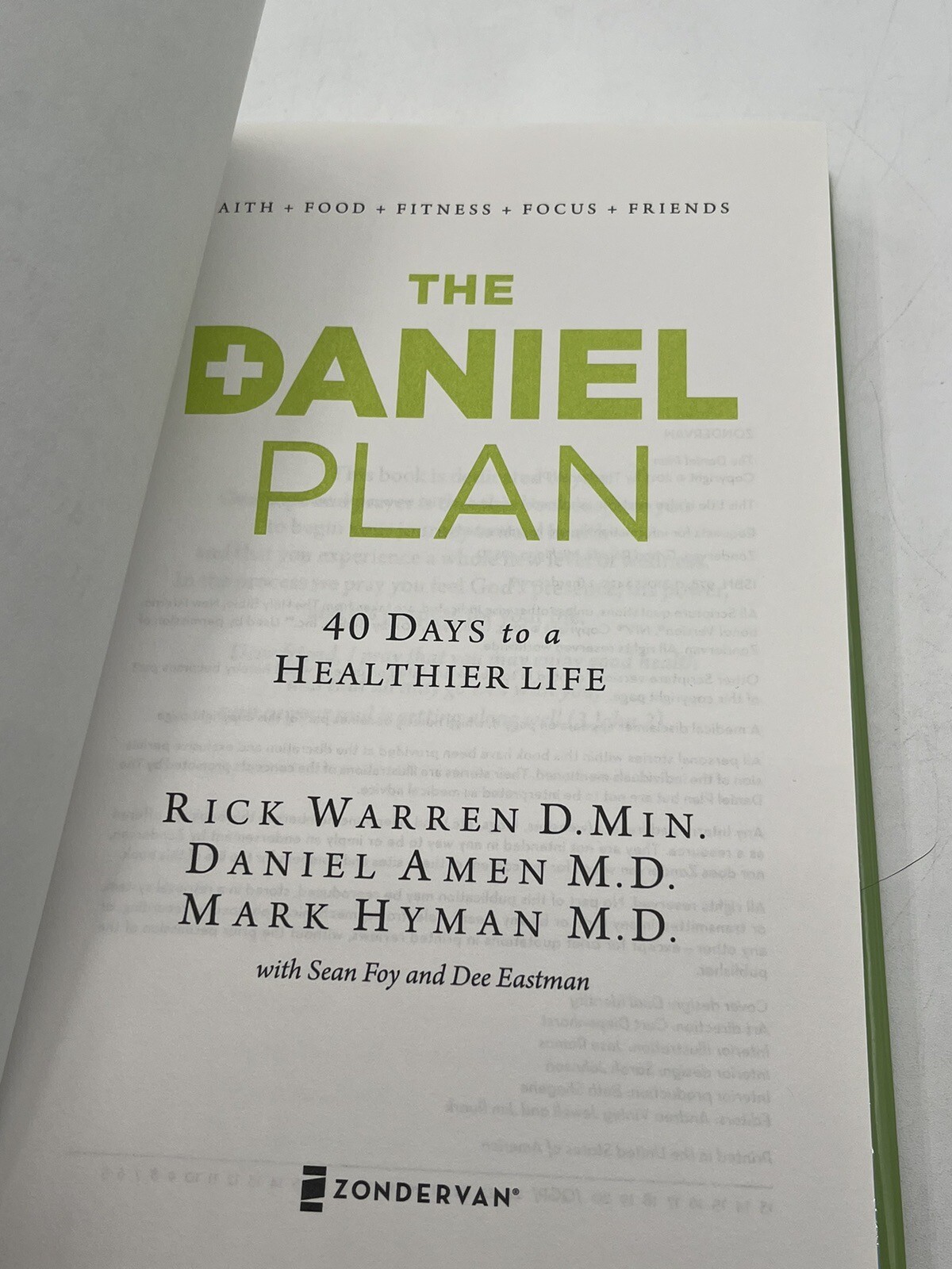 The Daniel Plan Ser.: The Daniel Plan : 40 Days to a Healthier Life by Daniel G.