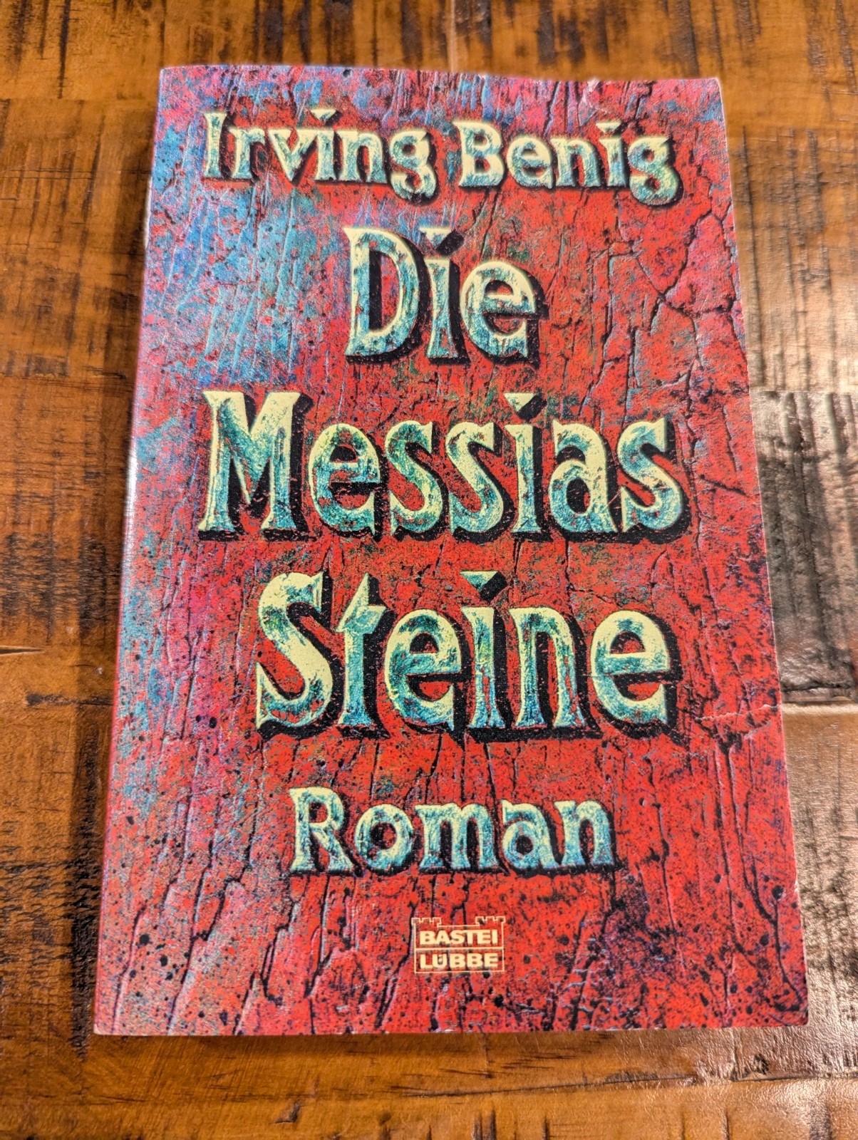 Die Messias Steine – „The Messiah Stones“ German Paperback Book by Irving Benig