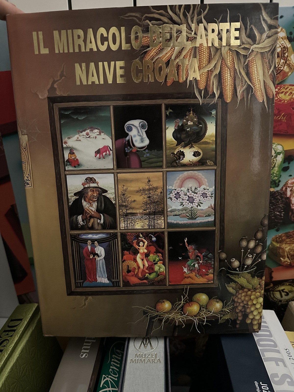 IL MIRACOLO DELL’ARTE NAIVE CROATA Kunst Naive Kroatien Buch